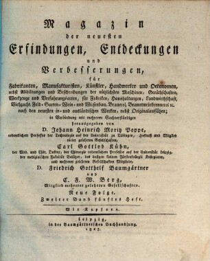 Magazin der neuesten Erfindungen, Entdeckungen und Verbesserungen der Engländer, Franzosen, Italiener, Amerikaner und deutschen in der gesammten Gewerbekunde. 2,5. 1823
