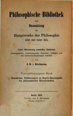 Erläuterungen zu Hegel's Encyklopädie der philosophischen Wissenschaften
