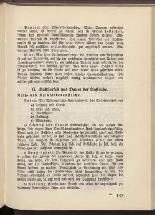G. Haltbarkeit und Dauer der Anstriche.