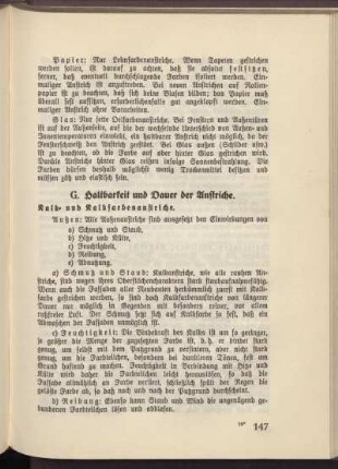 G. Haltbarkeit und Dauer der Anstriche.