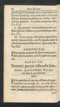 Caput VII. Sextum genus ostendit summatim, quid sit dictum, & proponit simul, quid dicendum.