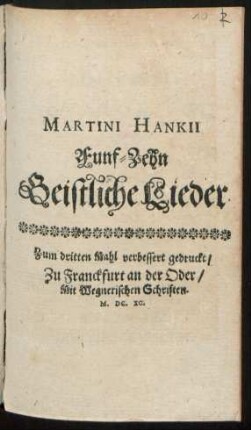 Martini Hankii Funf-Zehn Geistliche Lieder