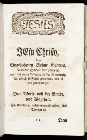 Jesu Christo, dem Eingebohrnen Sohne Gottes,[...]