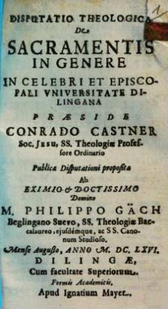 Disputatio Theologica, De Sacramentis In Genere