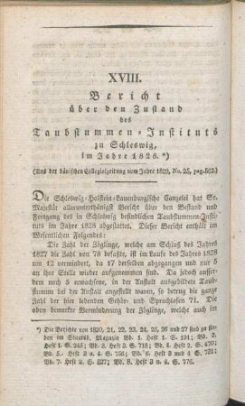 XVIII. Bericht über den Zustand des Taubstummen=Instituts in Schleswig im Jahre 1828 (Aus der dänischen Collegialzeitung vom Jahre 1829, No.25, pag.562.)