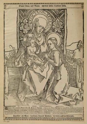 Sanct Anna und Maria mit dem lieben Kindlein Jesu