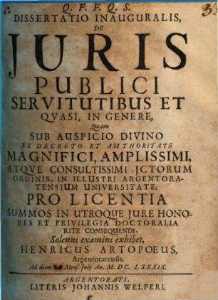 Dissertatio inauguralis, De Juris publici servitutibus et qvasi, in genere