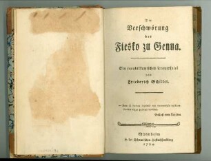Die Verschwörung des Fiesko zu Genua ; Ein republikanisches Trauerspiel