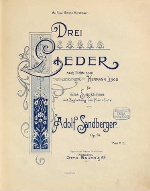Drei Lieder : nach Dichtungen von Hermann Lingg ; für 1 Singstimme mit Begl. d. Pianoforte ; op. 14