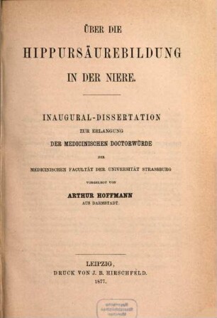 Über die Hippursäurebildung in der Niere : Inaug.-Diss. v. Strassburg