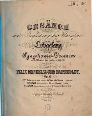 Gesänge mit Begleitung des Pianoforte aus dem Lobgesang : eine Symphonie-Cantate nach Worten der heiligen Schrift ; op. 52, 2. Duett: Ich harrete des Herrn : für zwei Soprane