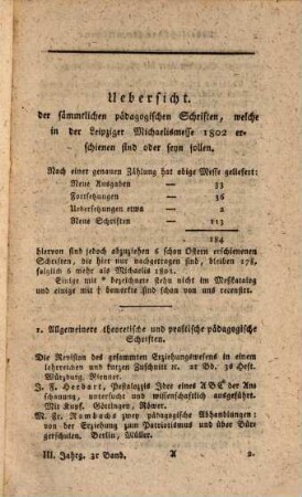 Bibliothek der pädagogischen Literatur : verbunden mit einem Correspondenzblatte, welches pädagogische Abhandlungen, Aufsätze, Anfragen, Nachrichten, Wünsche, Zweifel, Vorschläge & c. enthält, und einem Anzeiger. 1802,3