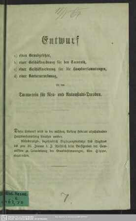 Entwurf a) eines Grundgesetzes, b) einer Geschäftsordnung ... für den Turnverein für Neu- und Antonstadt-Dresden