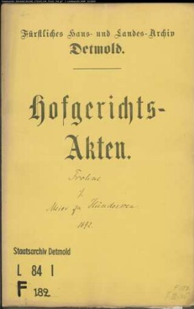 Frohne, Johann Bernd zu Vinnen gegen Dietrich Meier zu Hündersen - Schuldforderung