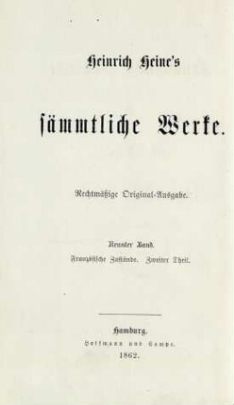 . Band = Französische Zustände, 2. Theil, 1. Hälfte: Heinrich Heine's sämmtliche Werke