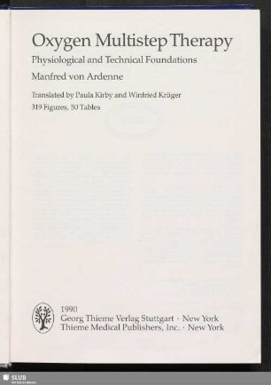 Oxygen multistep therapy : physiological and technical foundations : 50 Tables