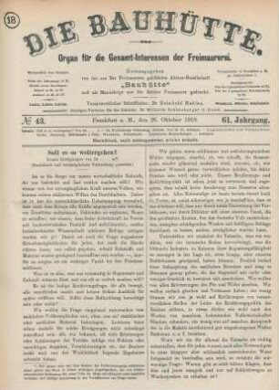 No 43. Frankfurt a. M., den 26. Oktober 1918. 61. Jahrgang.