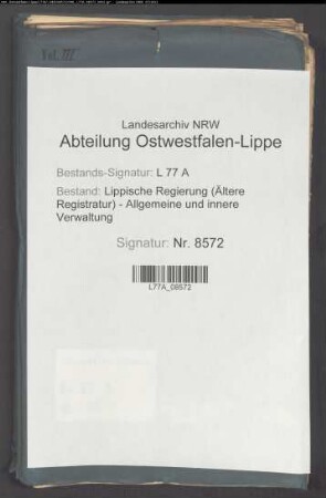 Wege-(Chaussee-)gelderhebung auf der Landstraße von Blomberg nach Schieder zu Nessenberg, Bd. 3