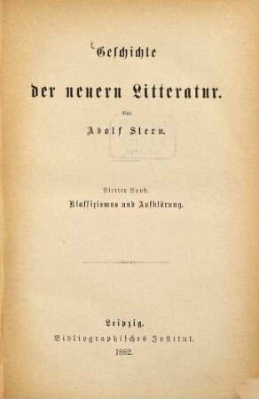 Geschichte der neuern Litteratur, 4. Klassizismus und Aufklärung