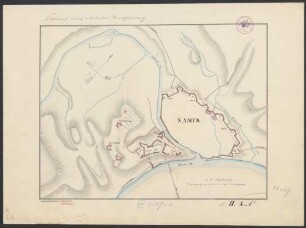 [Namur mit nächster Umgebung] : Croquis des Hauptmann v. Studnitz
