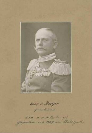 Rudolf von Berger, Generalleutnant, Kommandeur der 26. Württ. Landwehr-Division in Uniform und Orden, Brustbild in Halbprofil