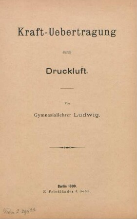 Kraft-Uebertragung durch Druckluft