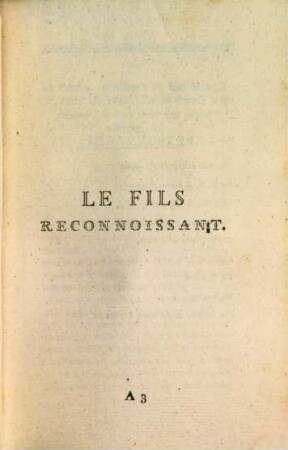 Le fils reconnaissant ...