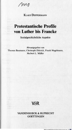 Protestantische Profile von Luther bis Francke : sozialgeschichtliche Aspekte