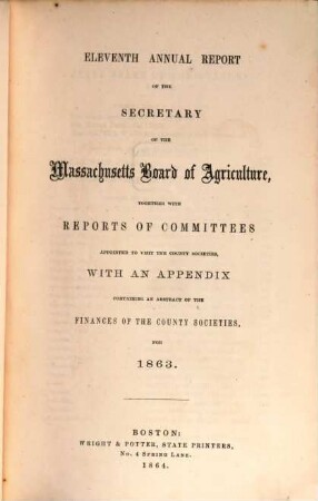 Annual report of the Secretary of the Massachusetts Board of Agriculture. 11. 1863 (1864)