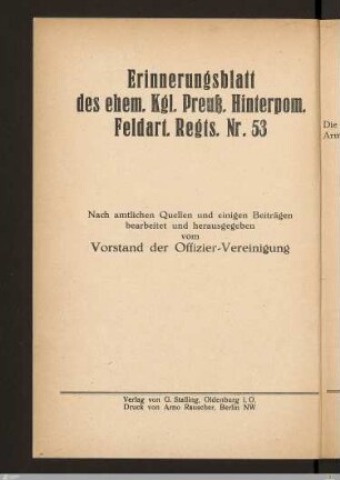 Erinnerungsblatt des ehem. Kgl. Preuß. Hinterpom. Feldart. Regts. Nr. 53 : nach amtlichen Quellen und einigen Beiträgen bearbeitet und herausgegeben