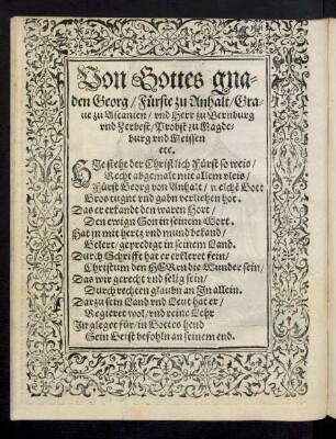 Von Gottes gnaden Georg/ Fürste zu Anhalt/ Grave zu Ascanien ...