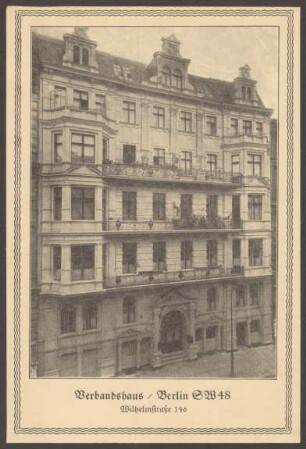 Ansichtskarte Verbandshaus Deutscher Post- und Telegraphenbeamten, Wilhelmstraße 146