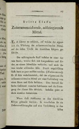 Dritte Klasse. Zusammenziehende, adstringirende Mittel.