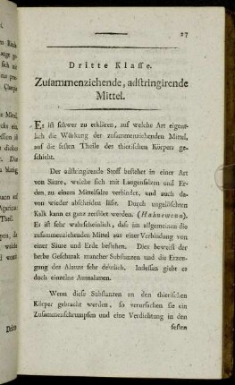 Dritte Klasse. Zusammenziehende, adstringirende Mittel.