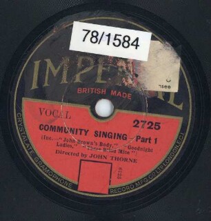 Titel A: 3 Lieder: "John Brown´s Body", "Good Night Ladies", "Nursery Rhyme" Titel B: 3 Lieder: "Come Landlord Fill The Bowl", "Abide With Me", (Kirchenlied), "Auld Lang Syne"