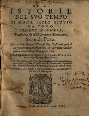 Delle Istorie Del Suo Tempo : Con una Selva di varia Istoria di Carlo Passi, nella quale si ha piena notitia delle cose più rare, che sono state ricordate sommariamente da esso Monsignor Giovio, 2