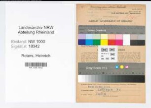 Entnazifizierung Heinrich Roters, geb. 10.12.1900 (Arbeiter)