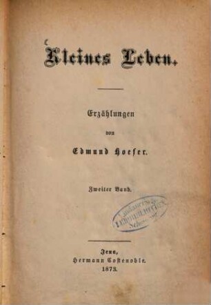 Kleines Leben : Erzählungen von Edmund Hoefer, 2