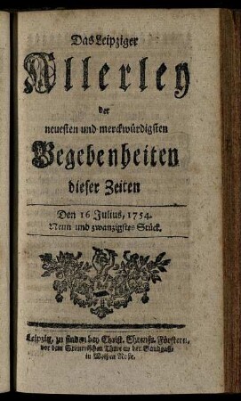 Den 16 Julius, 1754. Neun und zwanzigstes Stück.