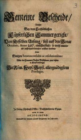 Gemeine Bescheyde ... d. K. Cammergerichts