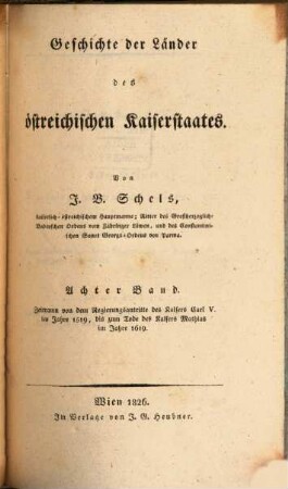 Geschichte der Länder des östreichischen Kaiserstaates, 8