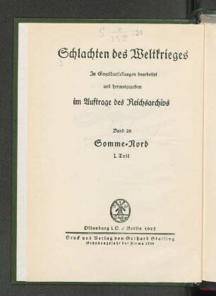 Bd. 20: Somme-Nord ; Teil 1. Die Brennpunkte der Schlacht im Juli 1916 : in Einzeldarstellungen