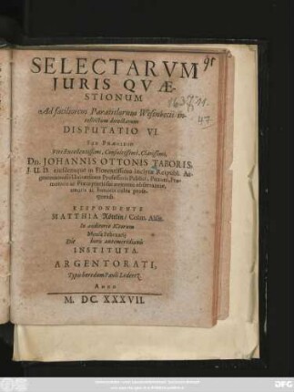 Selectarum Iuris Quaestionum Ad faciliorem Paratitlorum Wesenbecii intellectum directarum Disputatio VI.