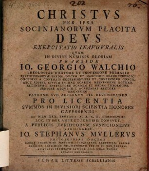Christus per ipsa Socinianorum placita deus : Exercitatio inauguralis