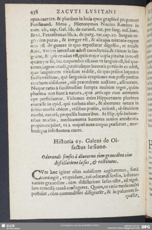 Historia 65. Galeni de Olfactus laesione. Odorandi sensus a diuturna tum grauedine tum distillatione laesus, & restitutus