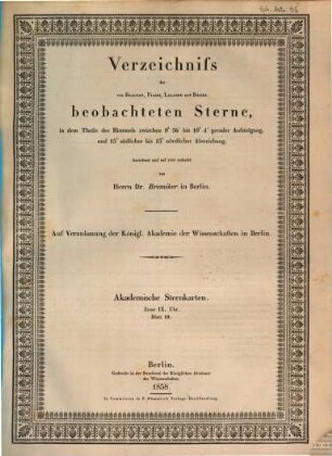 Verzeichniss der von Bradley, Piazzi, Lalande und Bessel beobachteten Sterne. 10. 1858