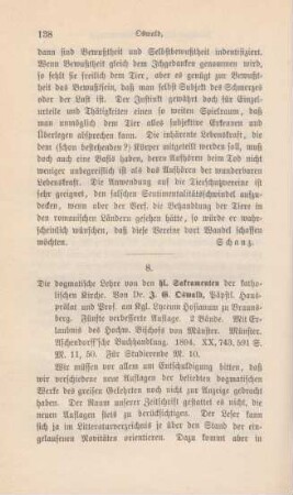 138-144 [Rezension] Oswald, Johannes Heinrich, Die dogmatische Lehre von den heiligen Sakramenten der katholischen Kirche