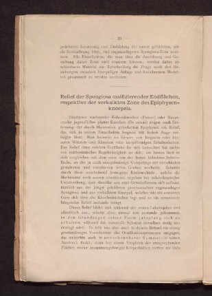 Relief der Spongiosa ossifizierender Endflächen, respektive der verkalkten Zone des Epiphysenknorpels.