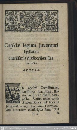 Cupidae legum iuventuti sigillatim charissimis Auditoribus suis Salutem Auctor