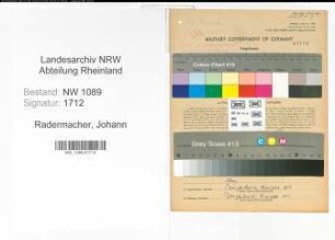 Entnazifizierung Johann Radermacher , geb. 15.02.1897 (Brandmeister)